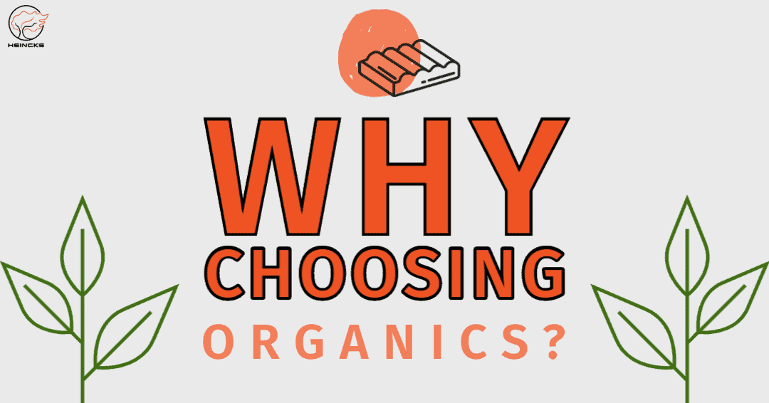 Why Choosing Organic?